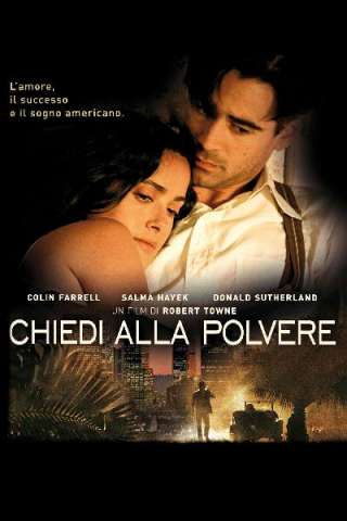 Chiedi alla polvere [HD] (2006 CB01)