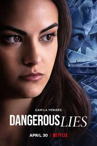 Dangerous Lies [HD] (2020 CB01)