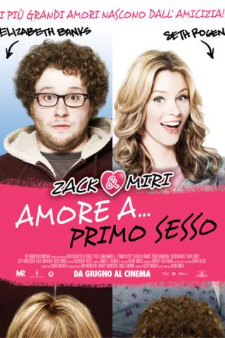 Zack and Miri - Amore a... primo sesso [HD] (2008 CB01)