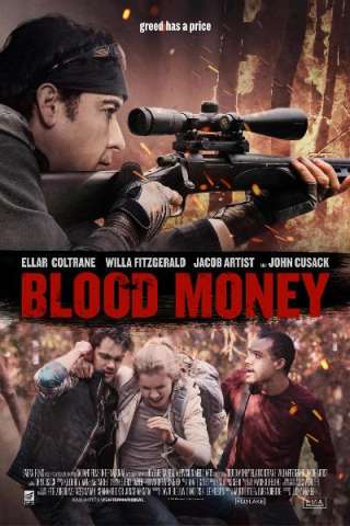 Blood Money - A qualsiasi costo [HD] (2017 CB01)