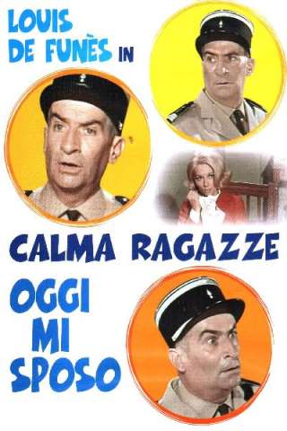 Calma ragazze oggi mi sposo [HD] (1968 CB01)