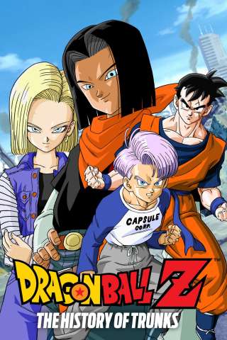 Dragon Ball Z - La storia di Trunks [HD] (1993 CB01)