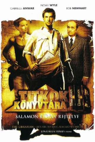 The Librarian 2 - Ritorno alle miniere di Re Salomone [DVDrip] (2006 CB01)