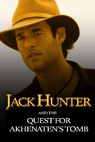 Jack Hunter e la ricerca della tomba di Akhenaten [DVDrip] (2008 CB01)