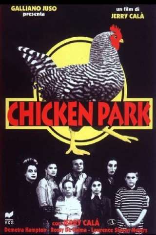 Chicken Park [HD] (1994 CB01)