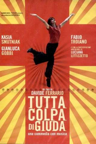 Tutta colpa di Giuda [HD] (2009 CB01)