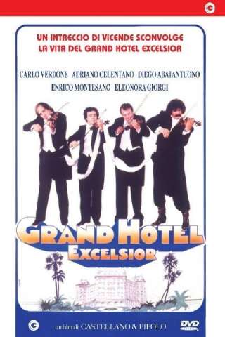 Grand Hotel Excelsior [HD] (1982 CB01)