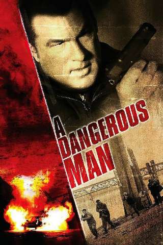 A dangerous man - Solo contro tutti [HD] (2009 CB01)