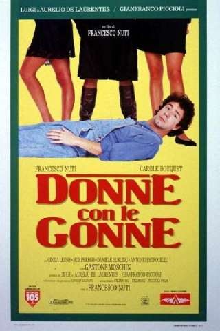 Donne con le gonne [HD] (1991 CB01)