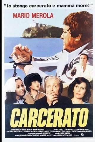 Carcerato [HD] (1981 CB01)