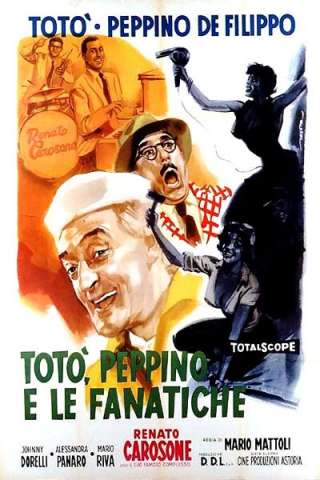 Totò, Peppino e le fanatiche [HD] (1960 CB01)