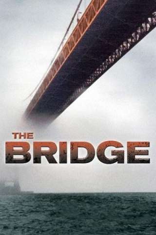 The Bridge - Il ponte dei suicidi [HD] (2006 CB01)