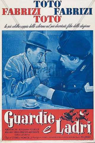 Guardie e ladri [HD] (1951 CB01)