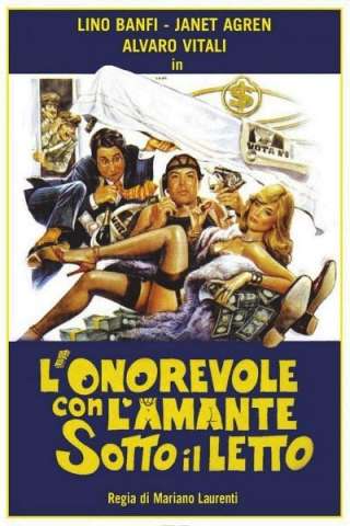 L'onorevole con l'amante sotto il letto [HD] (1981 CB01)