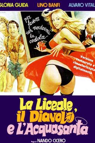 La liceale, il diavolo e l'acquasanta [HD] (1779 CB01)