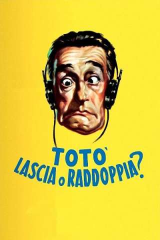 Totò, lascia o raddoppia? [HD] (1956 CB01)