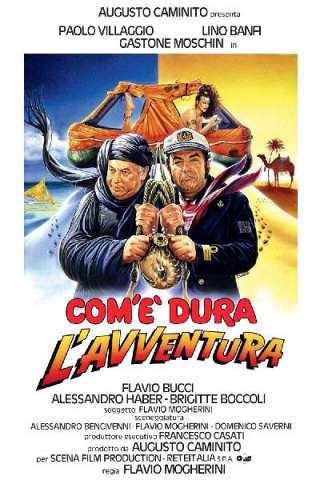 Com'è dura l'avventura [HD] (1987 CB01)