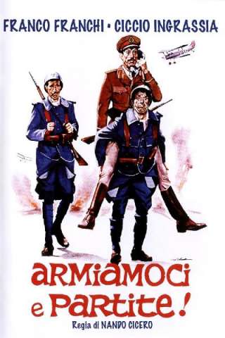 Armiamoci e partite! [HD] (1971 CB01)