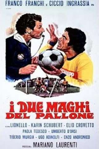 I due maghi del pallone [HD] (1971 CB01)