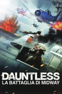 Dauntless - La battaglia di Midway [HD] (2019 CB01)