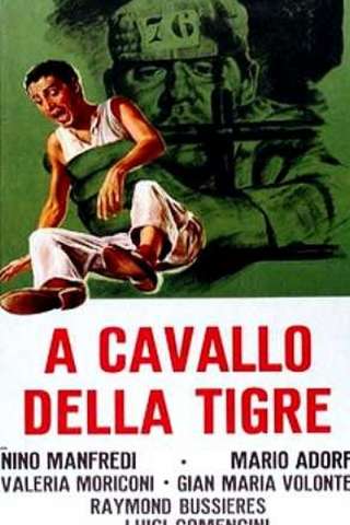 A cavallo della tigre [DVDrip] (1961 CB01)