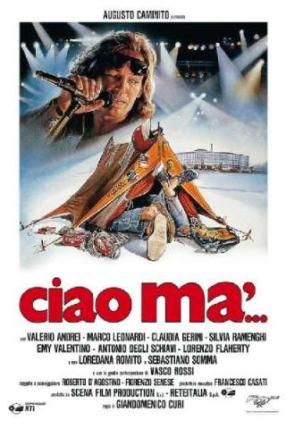 Ciao ma' [HD] (1988 CB01)