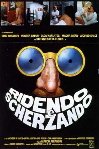 Ridendo e scherzando [HD] (1978 CB01)