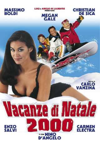 Vacanze di Natale 2000 [HD] (1999 CB01)