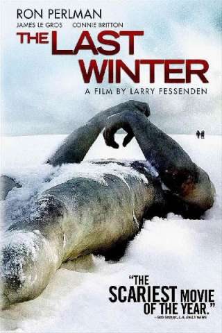 The Last Winter [DVDrip] (2006 CB01)