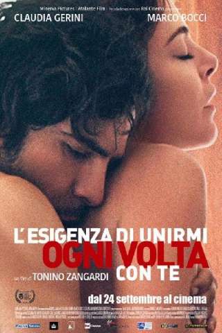 L'esigenza di unirmi ogni volta con te [HD] (2015 CB01)