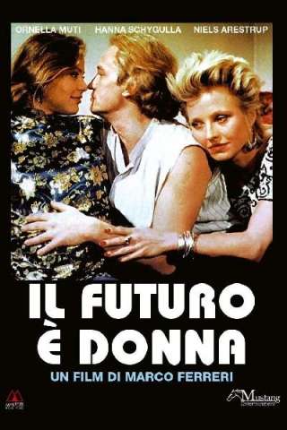 Il futuro è donna [HD] (1984 CB01)