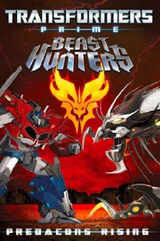 Transformers Prime - Beast Hunters - Predacons Rising - Il film [HD] (2013 CB01)