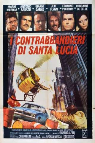 I contrabbandieri di Santa Lucia [HD] (1979 CB01)