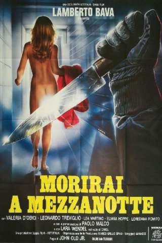 Morirai a mezzanotte [HD] (1986 CB01)