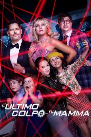 L'ultimo colpo di mamma [HD] (2020 CB01)