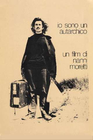 Io sono un autarchico [HD] (1976 CB01)