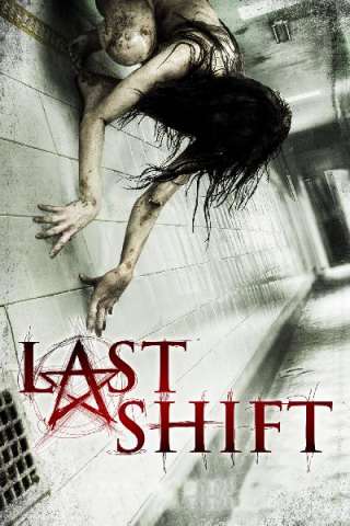 Last Shift [DVDrip] (2014 CB01)