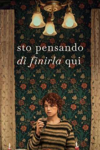 Sto pensando di finirla qui [HD] (2020 CB01)