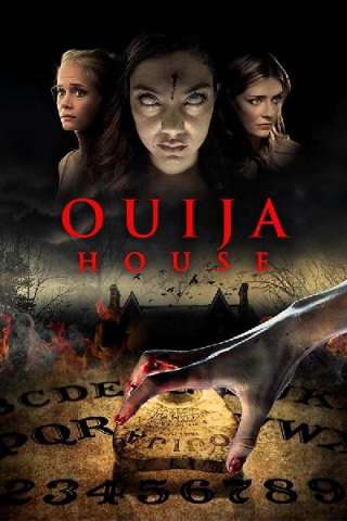 Ouija House [HD] (2018 CB01)