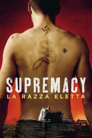 Supremacy - La razza eletta [HD] (2014 CB01)