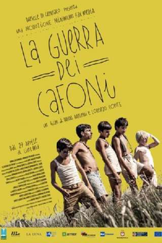 La guerra dei cafoni [HD] (2016 CB01)