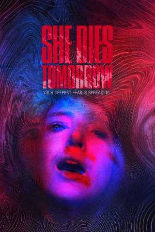 She Dies Tomorrow [SD] (2020 CB01)