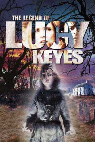 La leggenda di Lucy Keyes [DVDrip] (2006 CB01)