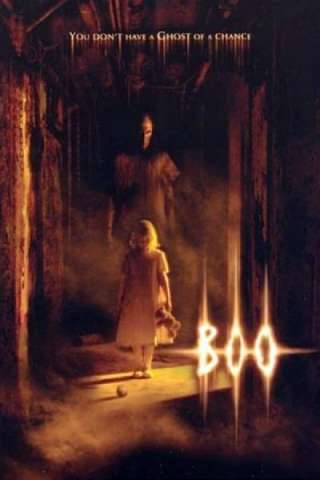 Boo - Morire di paura [DVDrip] (2005 CB01)