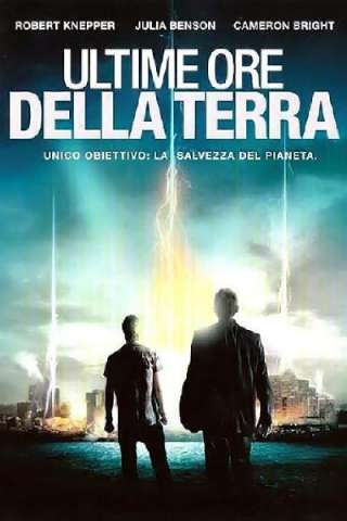 Le Ultime Ore Della Terra [DVDrip] (2011 CB01)