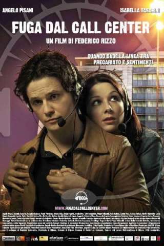 Fuga dal call center [DVDrip] (2008 CB01)