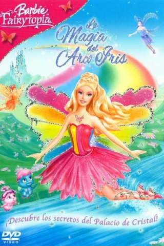 Barbie Fairytopia - La magia dell'Arcobaleno [HD] (2007 CB01)