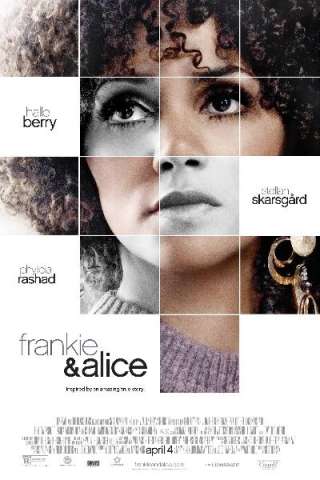 Frankie &amp; Alice [HD] (2010 CB01)