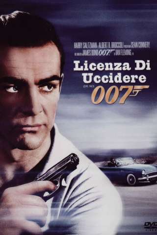 Agente 007 - Licenza di uccidere [HD] (1962 CB01)