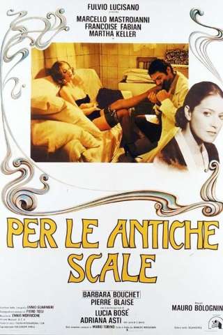 Per le antiche scale [HD] (1975 CB01)